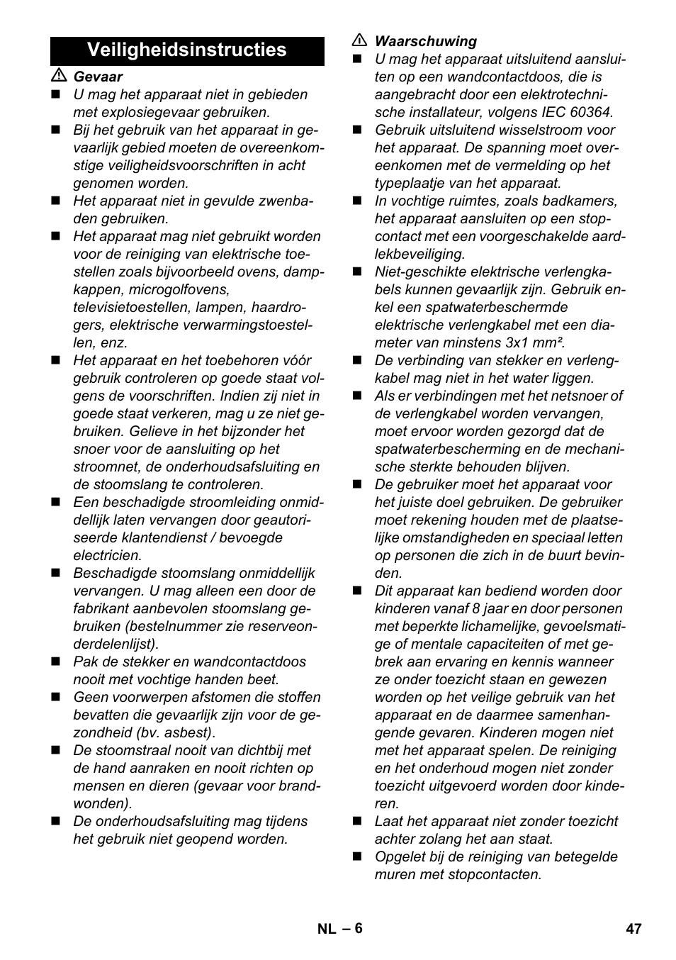 Veiligheidsinstructies | Karcher Stirerie SI 2-600 CB User Manual | Page 47 / 298