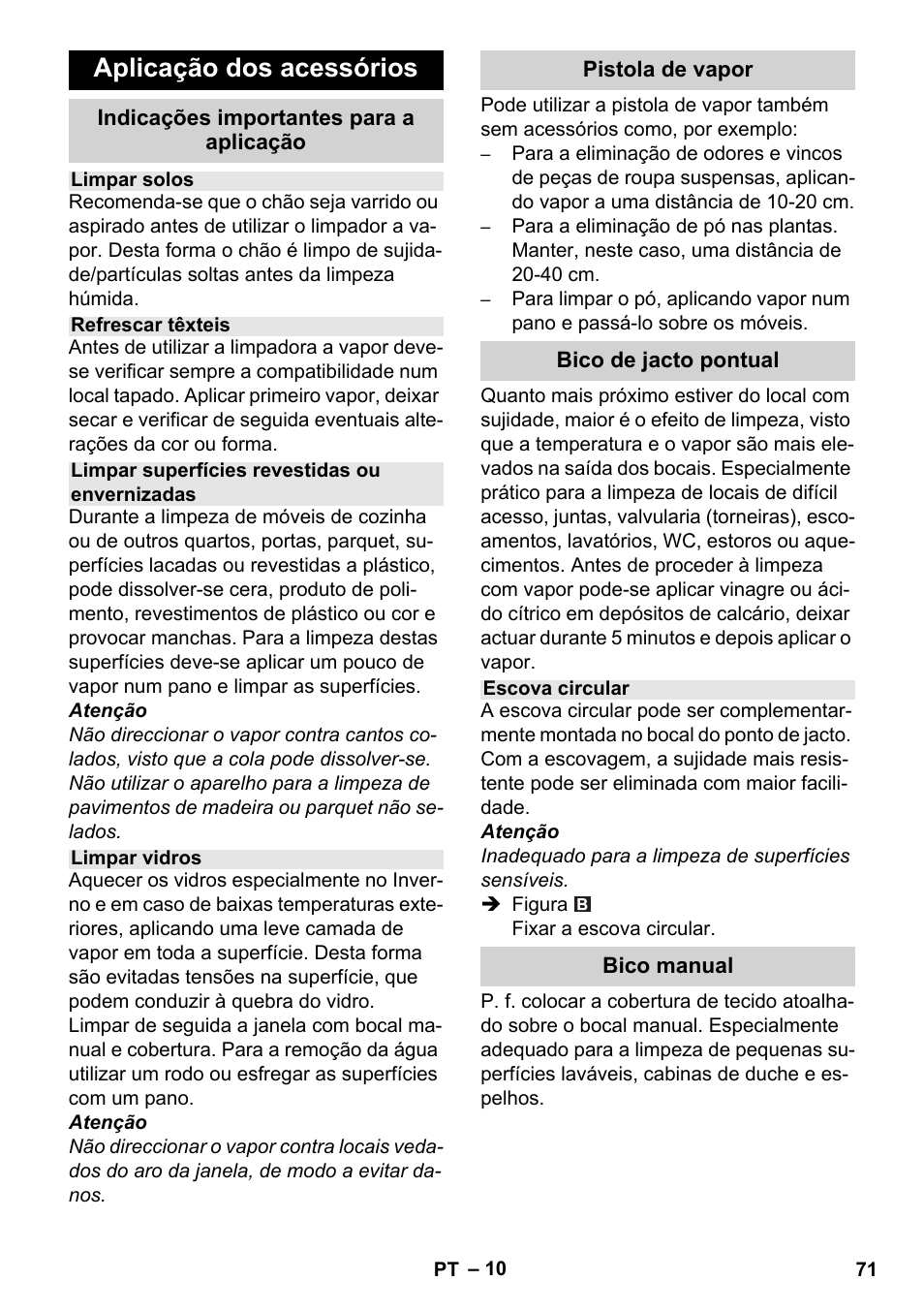 Aplicação dos acessórios | Karcher Stirerie SI 2-600 CB User Manual | Page 71 / 298