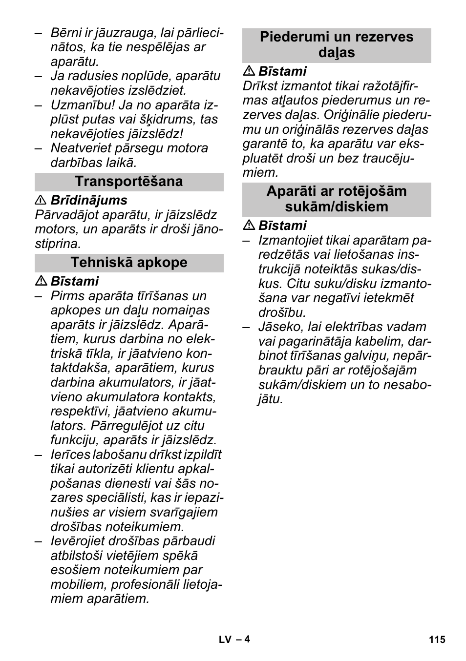 Transportēšana, Tehniskā apkope, Piederumi un rezerves daļas | Aparāti ar rotējošām sukām/diskiem | Karcher PUZZI 30-4 User Manual | Page 115 / 128