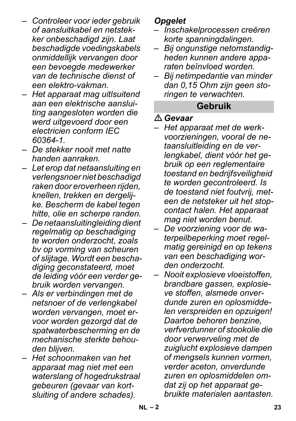 Gebruik | Karcher PUZZI 30-4 User Manual | Page 23 / 128