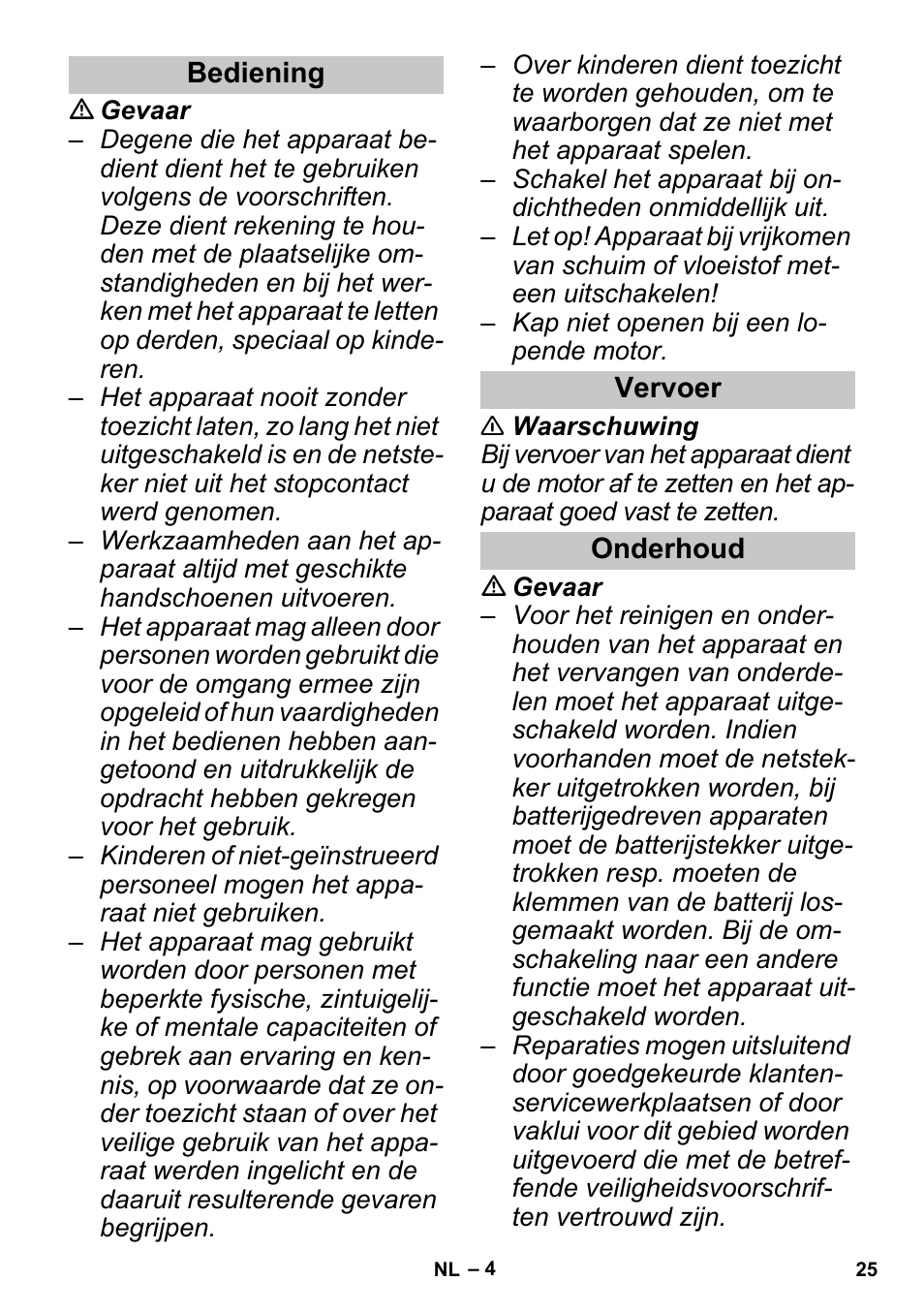 Bediening, Vervoer, Onderhoud | Karcher PUZZI 30-4 User Manual | Page 25 / 128
