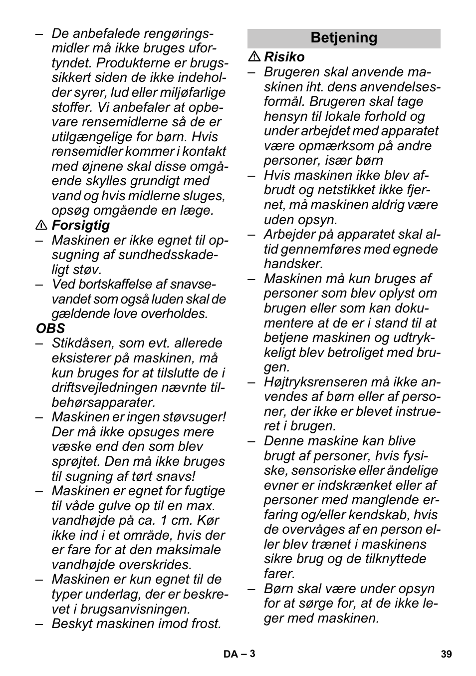 Betjening | Karcher PUZZI 30-4 User Manual | Page 39 / 128