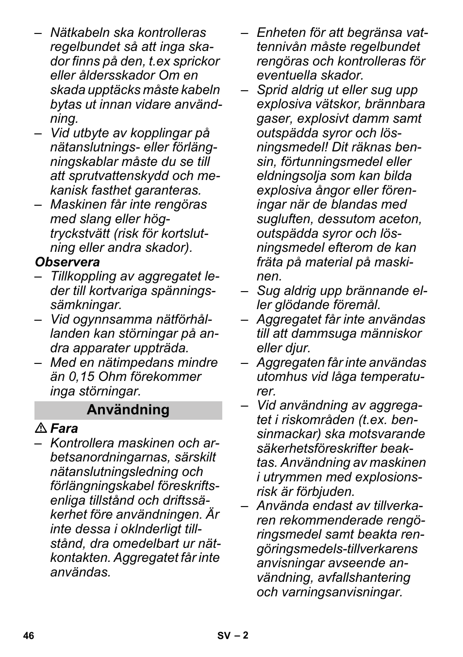 Användning | Karcher PUZZI 30-4 User Manual | Page 46 / 128