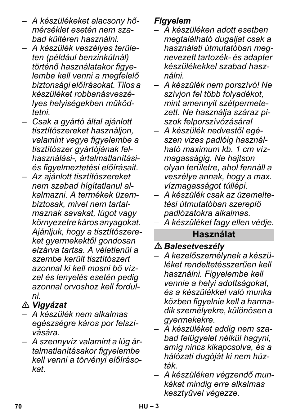 Használat | Karcher PUZZI 30-4 User Manual | Page 70 / 128