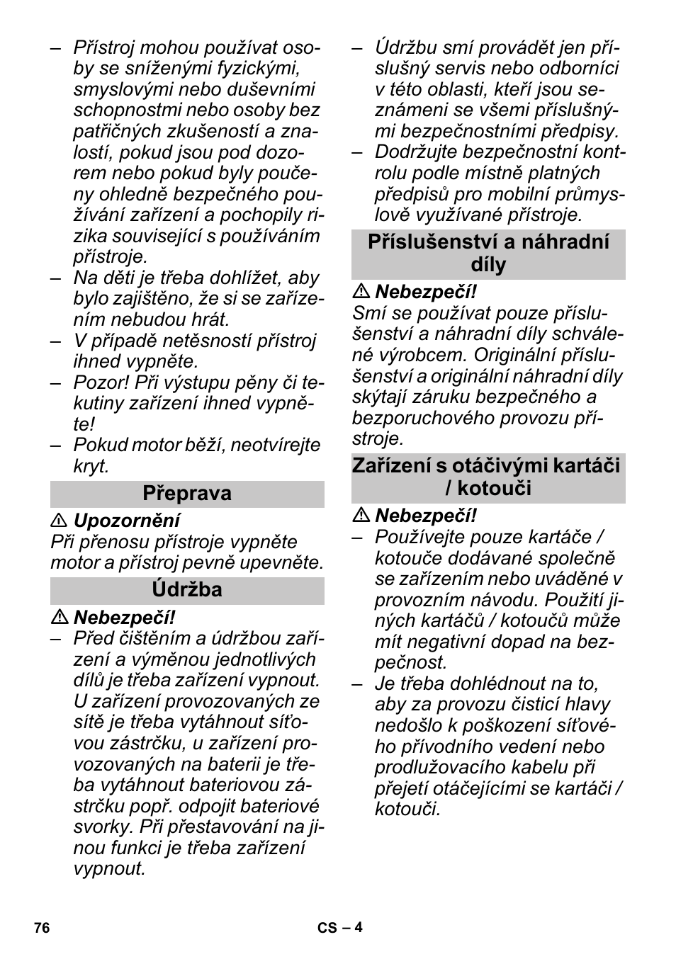 Přeprava, Údržba, Příslušenství a náhradní díly | Zařízení s otáčivými kartáči / kotouči | Karcher PUZZI 30-4 User Manual | Page 76 / 128