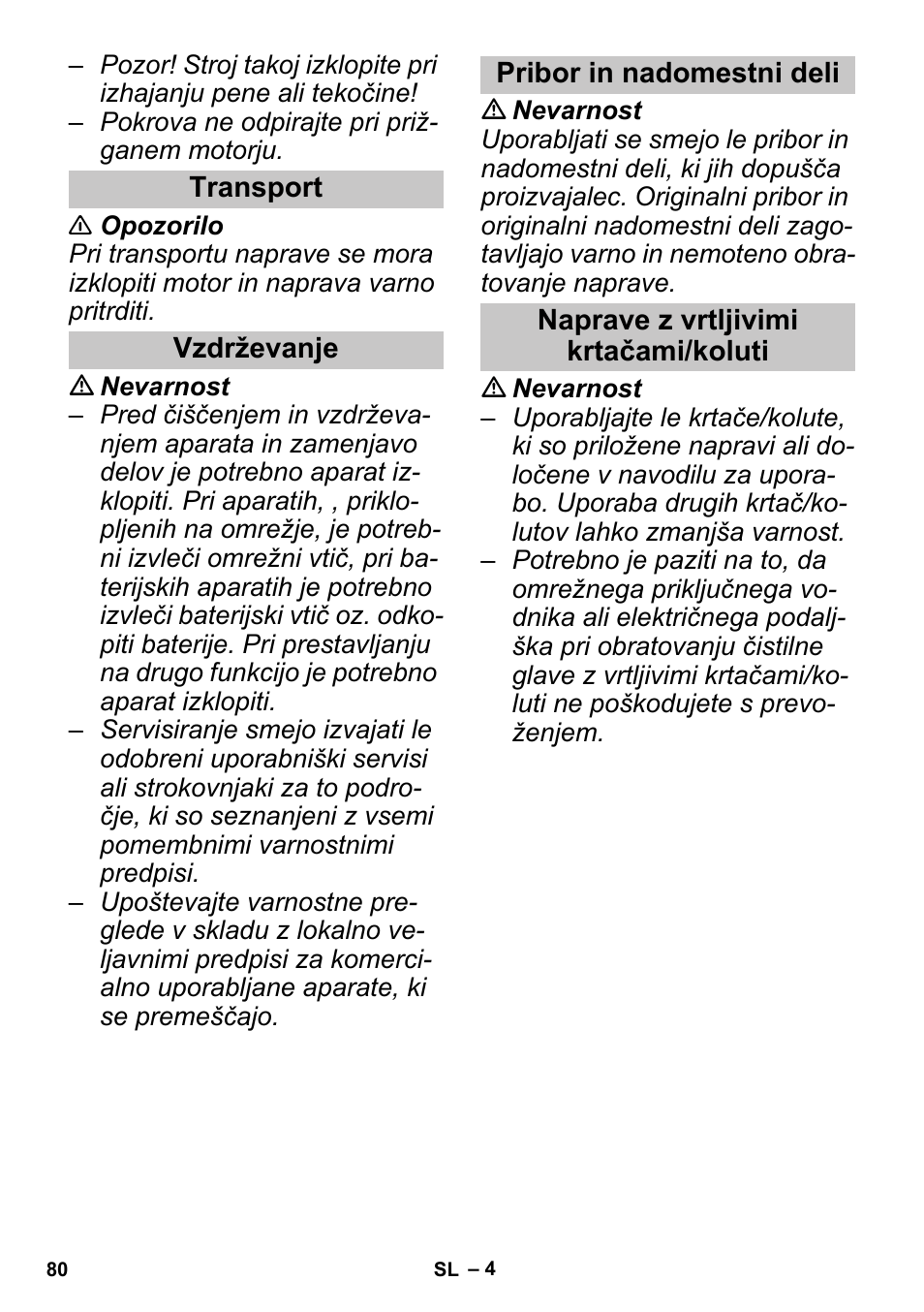 Transport, Vzdrževanje, Pribor in nadomestni deli | Naprave z vrtljivimi krtačami/koluti | Karcher PUZZI 30-4 User Manual | Page 80 / 128