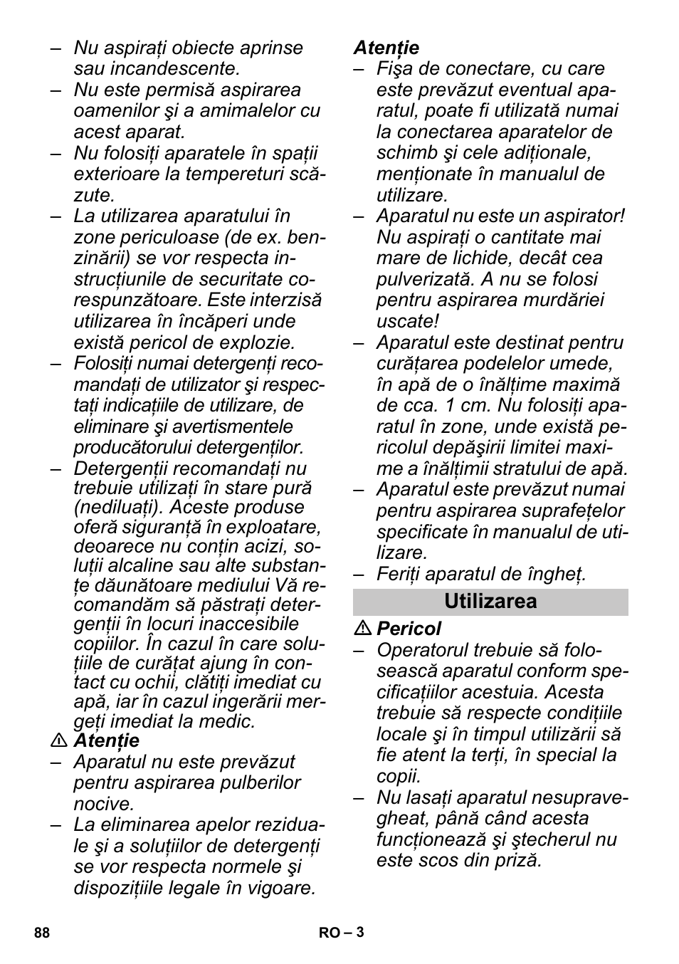 Utilizarea | Karcher PUZZI 30-4 User Manual | Page 88 / 128