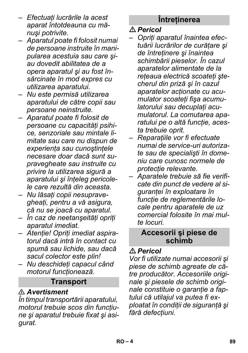 Transport, Întreţinerea, Accesorii şi piese de schimb | Karcher PUZZI 30-4 User Manual | Page 89 / 128