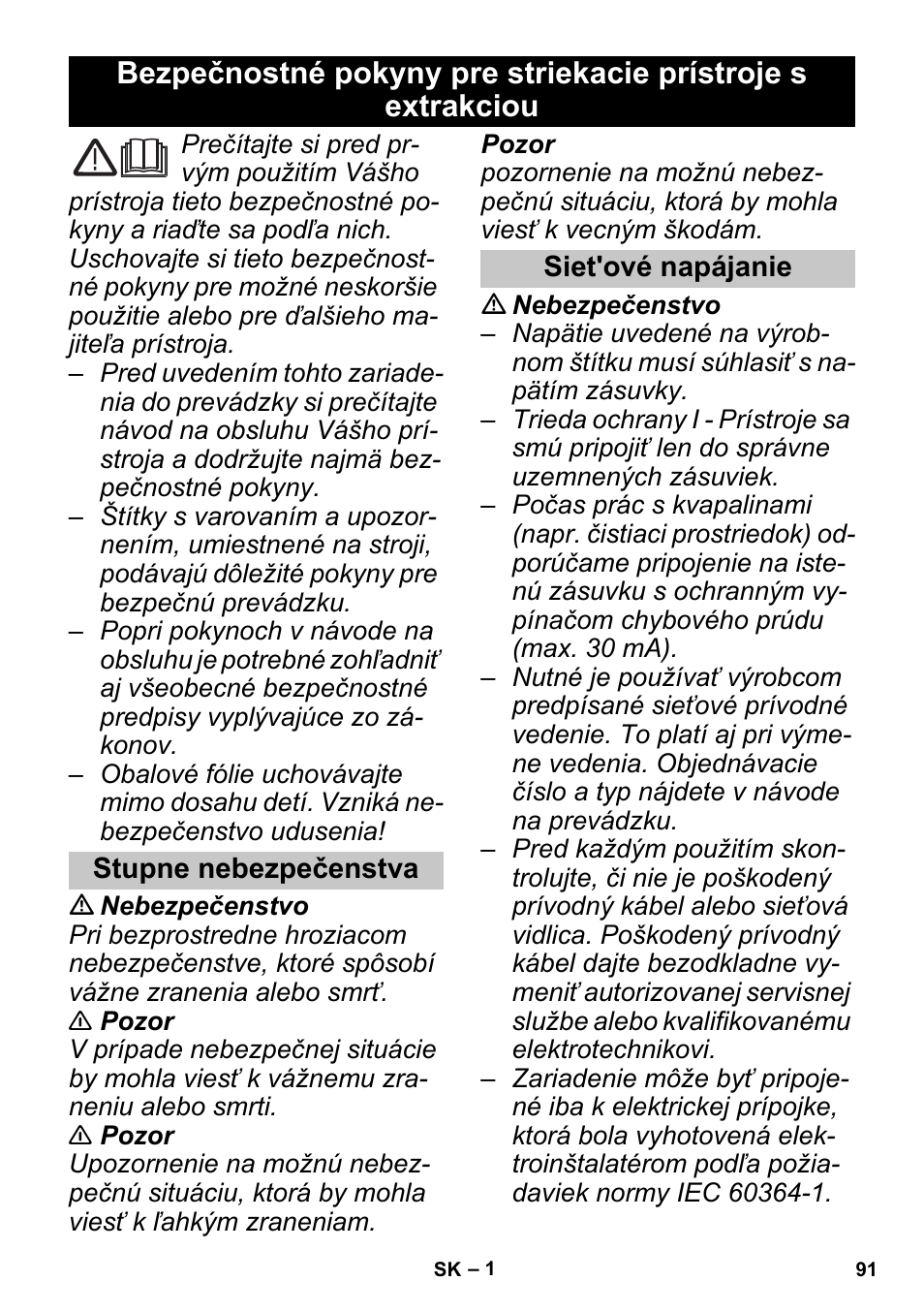 Slovenčina, Stupne nebezpečenstva, Siet'ové napájanie | Karcher PUZZI 30-4 User Manual | Page 91 / 128