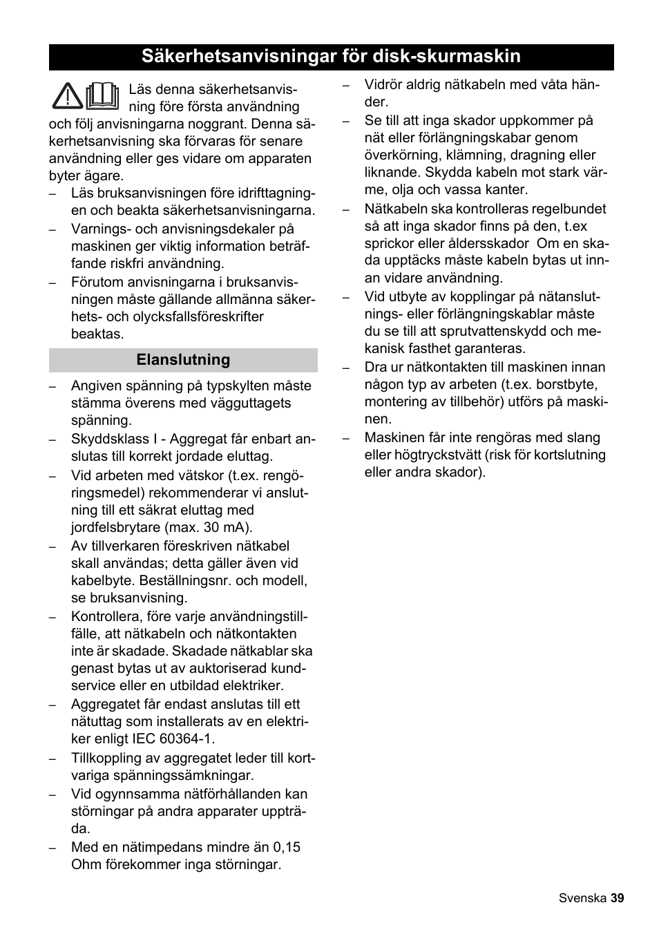 Säkerhetsanvisningar för disk-skurmaskin | Karcher BDS 51-180 C Adv User Manual | Page 39 / 116