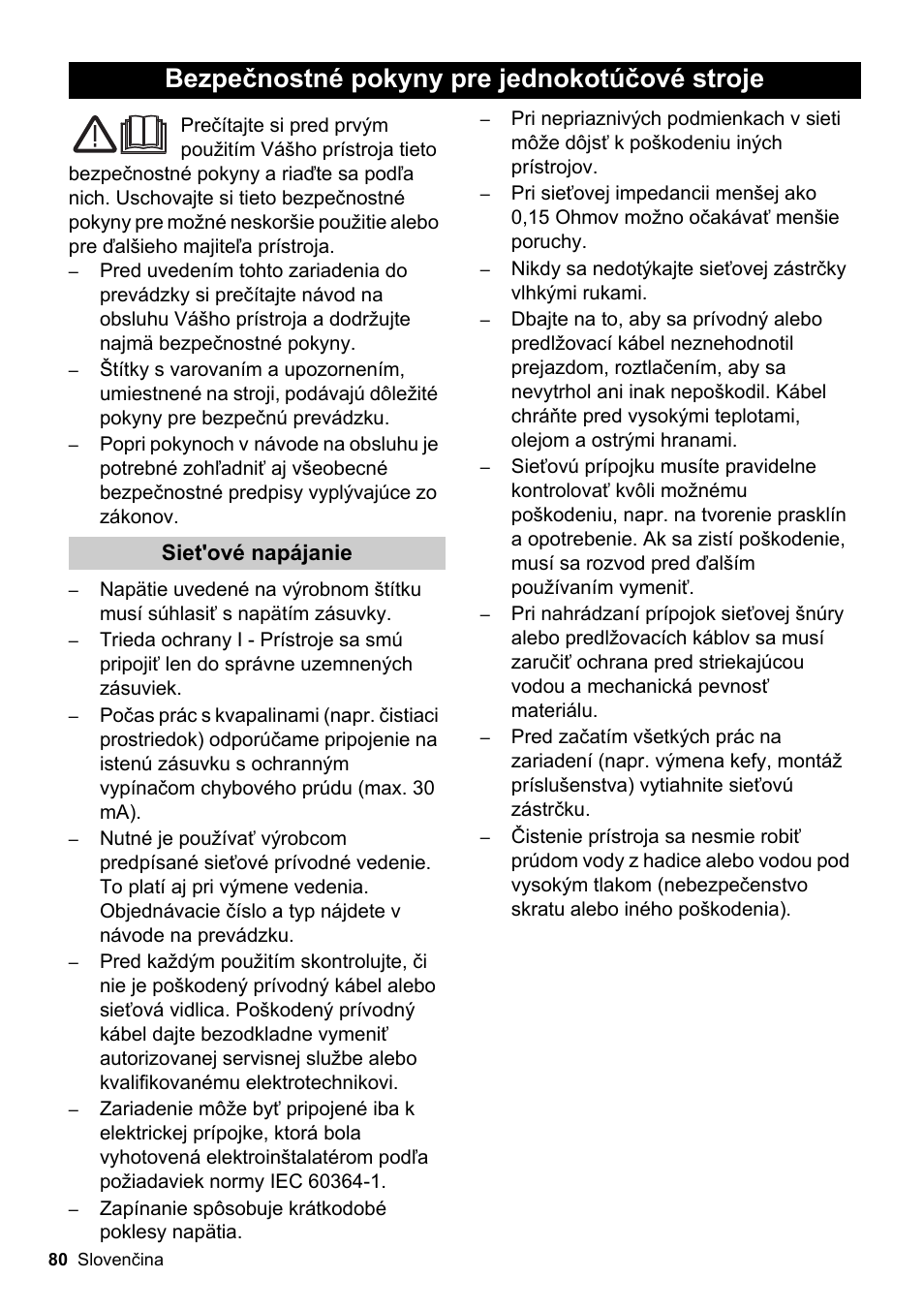 Bezpečnostné pokyny pre jednokotúčové stroje | Karcher BDS 51-180 C Adv User Manual | Page 80 / 116