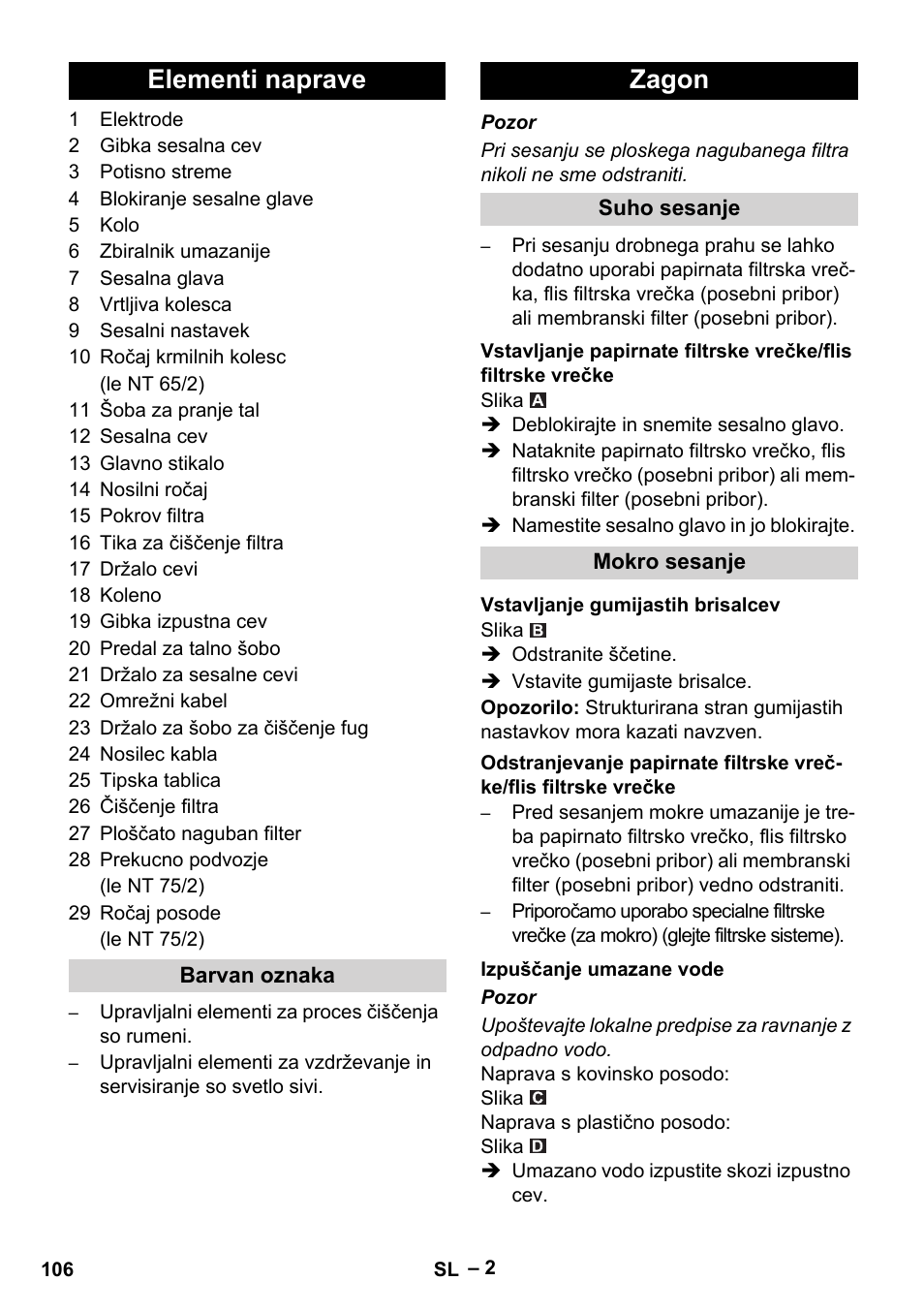 Elementi naprave, Zagon | Karcher NT 65-2 Ap EU User Manual | Page 106 / 180