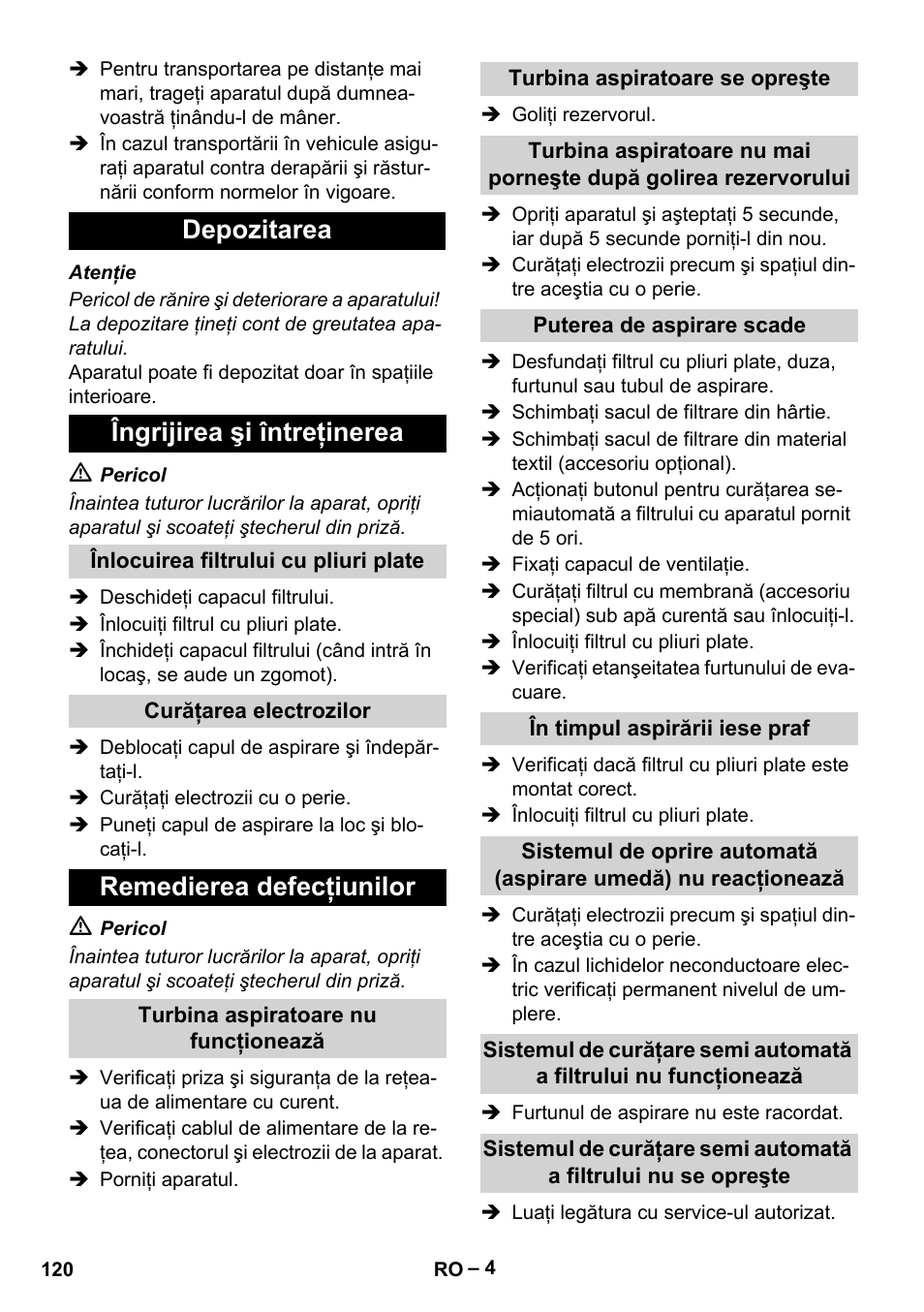 Depozitarea îngrijirea şi întreţinerea, Remedierea defecţiunilor | Karcher NT 65-2 Ap EU User Manual | Page 120 / 180