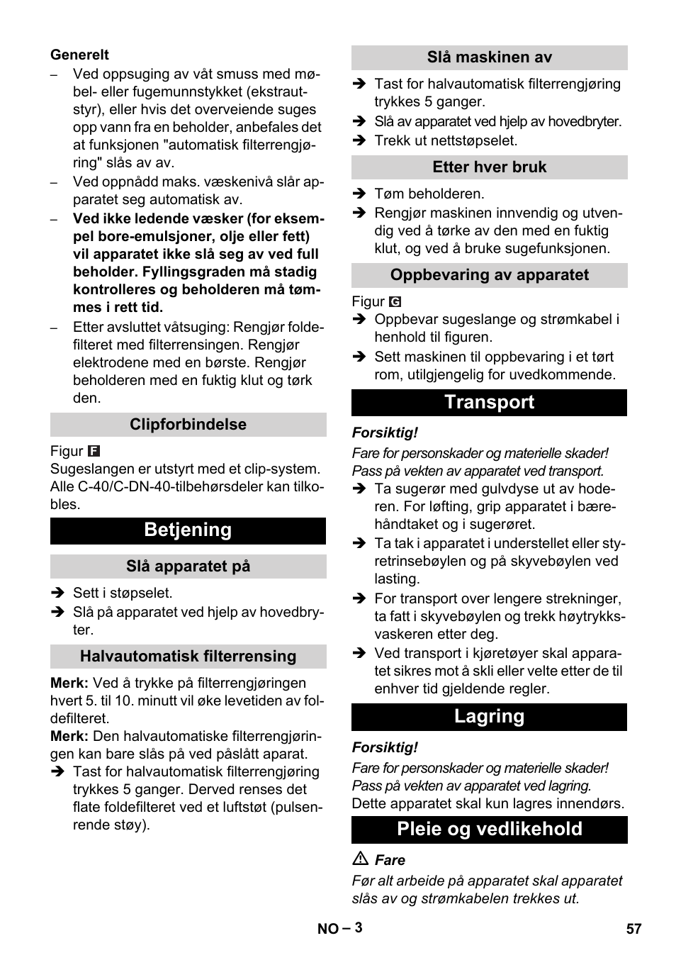Betjening, Transport lagring pleie og vedlikehold | Karcher NT 65-2 Ap EU User Manual | Page 57 / 180