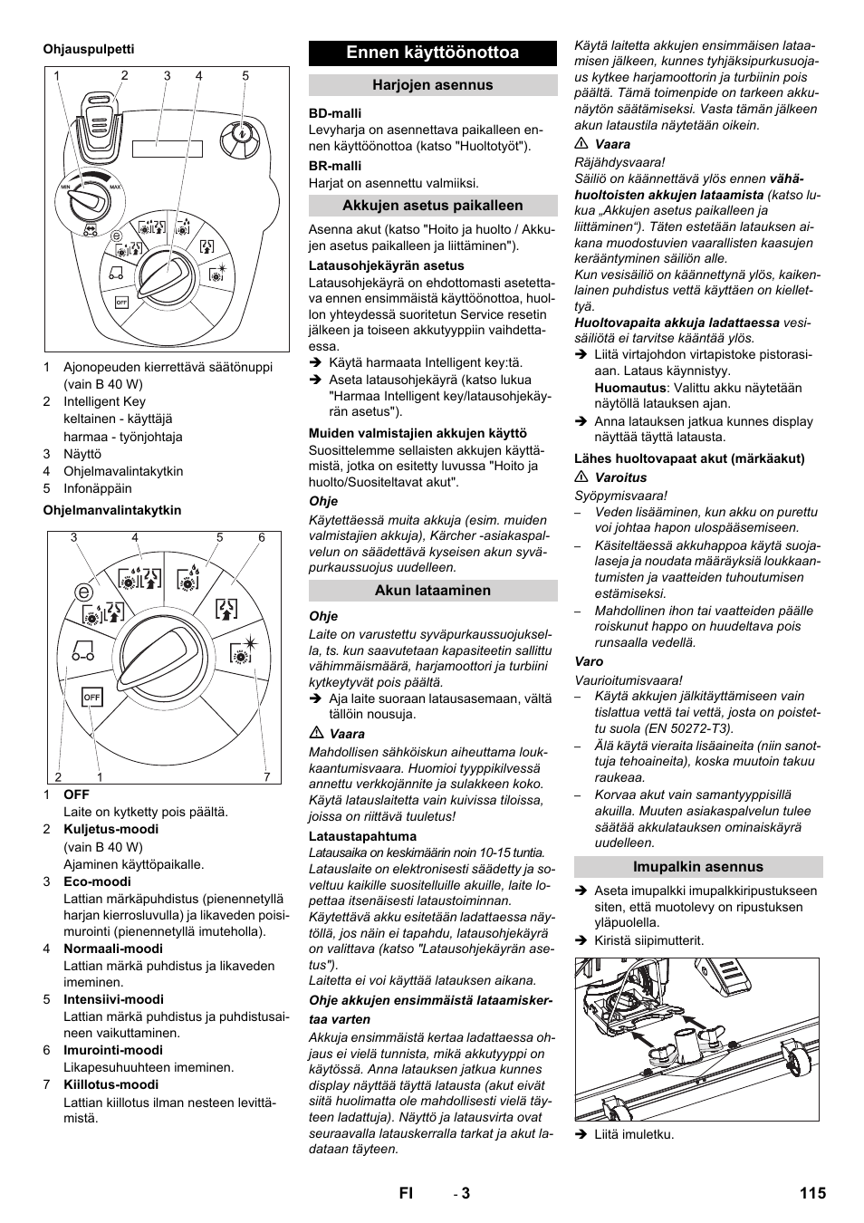 Ennen käyttöönottoa | Karcher B 60 W User Manual | Page 115 / 308