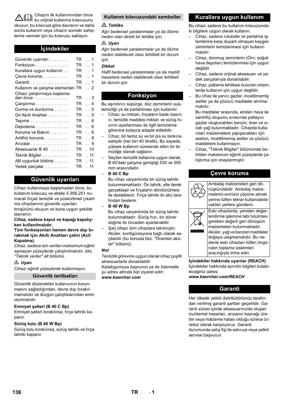 Türkçe, Içindekiler, Güvenlik uyarıları | Fonksiyon kurallara uygun kullanım çevre koruma, Garanti | Karcher B 60 W User Manual | Page 136 / 308