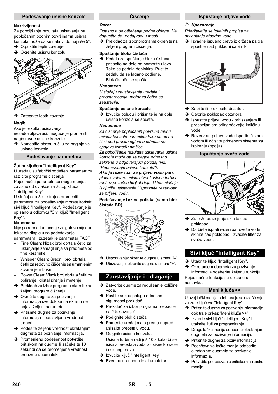 Zaustavljanje i odlaganje, Sivi ključ "intelligent key | Karcher B 60 W User Manual | Page 240 / 308