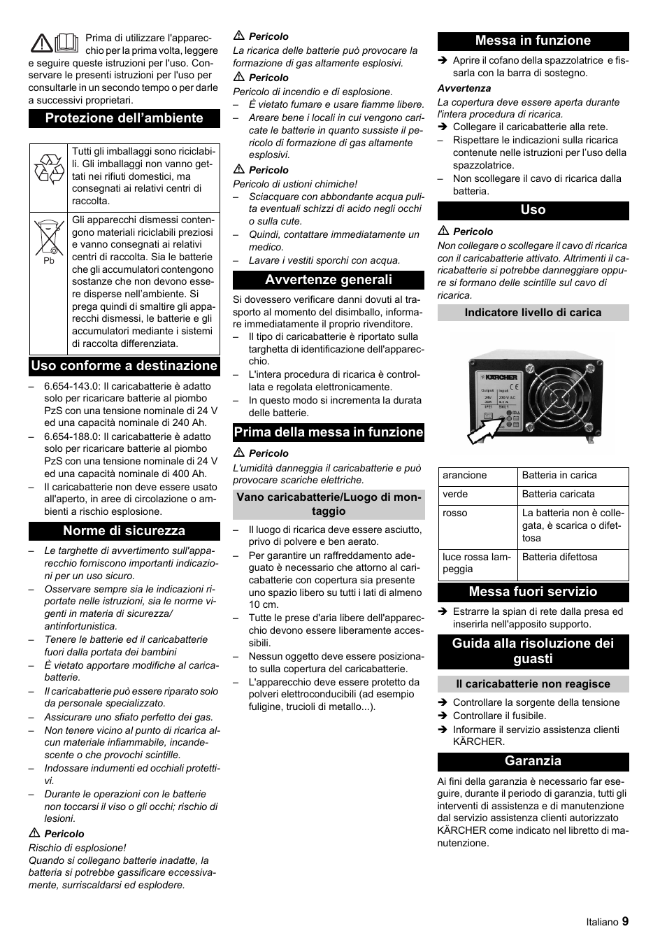 Protezione dell’ambiente, Uso conforme a destinazione norme di sicurezza, Avvertenze generali prima della messa in funzione | Messa in funzione uso, Garanzia | Karcher KM 120-150 R Bp Pack User Manual | Page 9 / 36