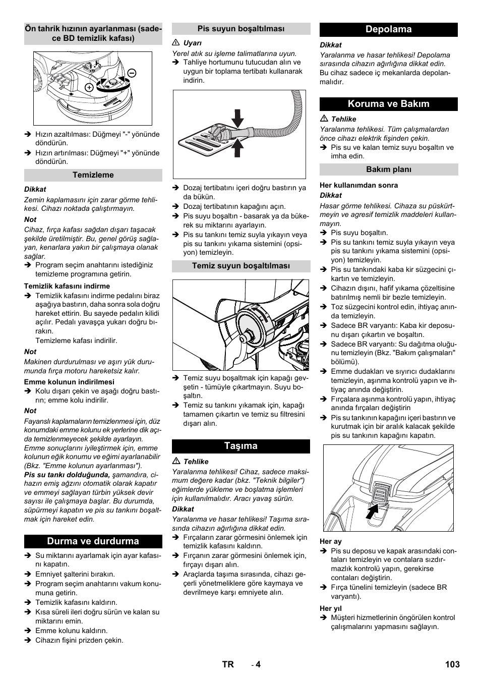 Durma ve durdurma, Taşıma depolama koruma ve bakım | Karcher B 40 C Bp R 55 User Manual | Page 103 / 226