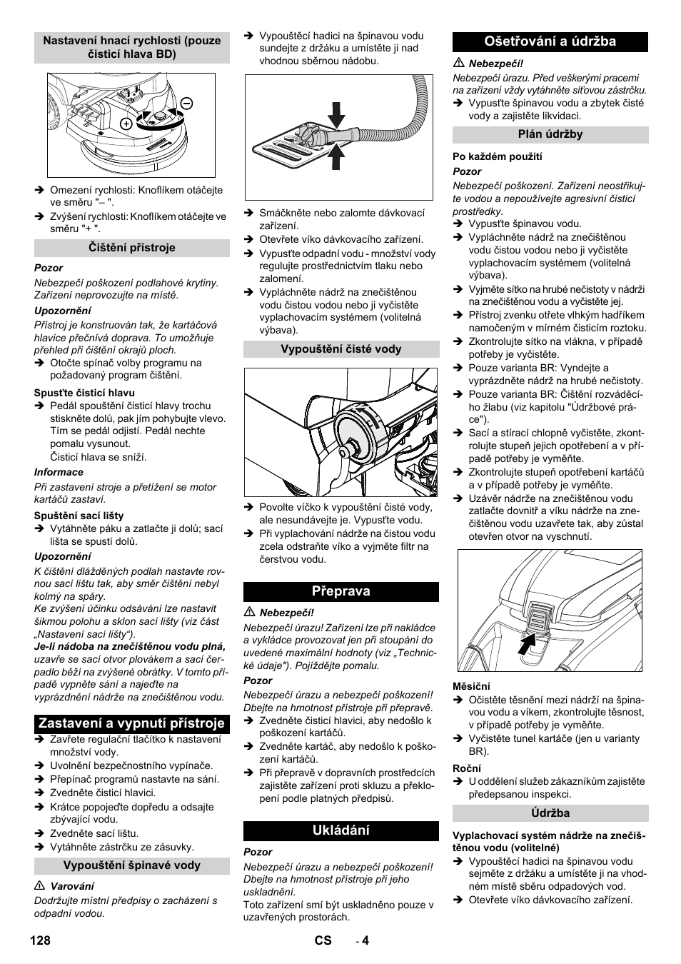 Zastavení a vypnutí přístroje, Přeprava ukládání ošetřování a údržba | Karcher B 40 C Bp R 55 User Manual | Page 128 / 226