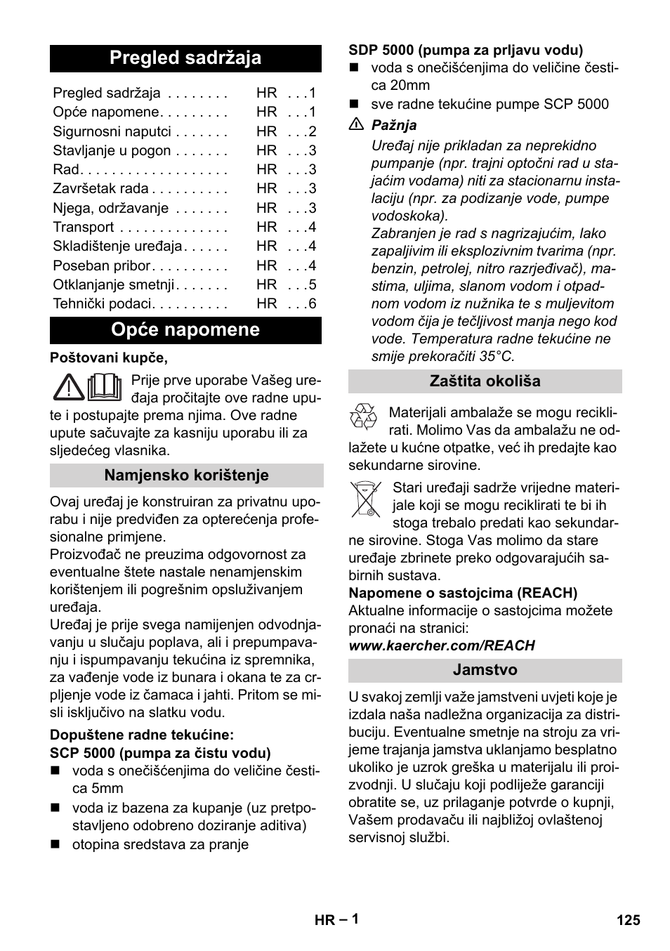 Hrvatski, Pregled sadržaja, Opće napomene | Namjensko korištenje, Dopuštene radne tekućine, Zaštita okoliša, Jamstvo | Karcher SCP 5000 User Manual | Page 125 / 168