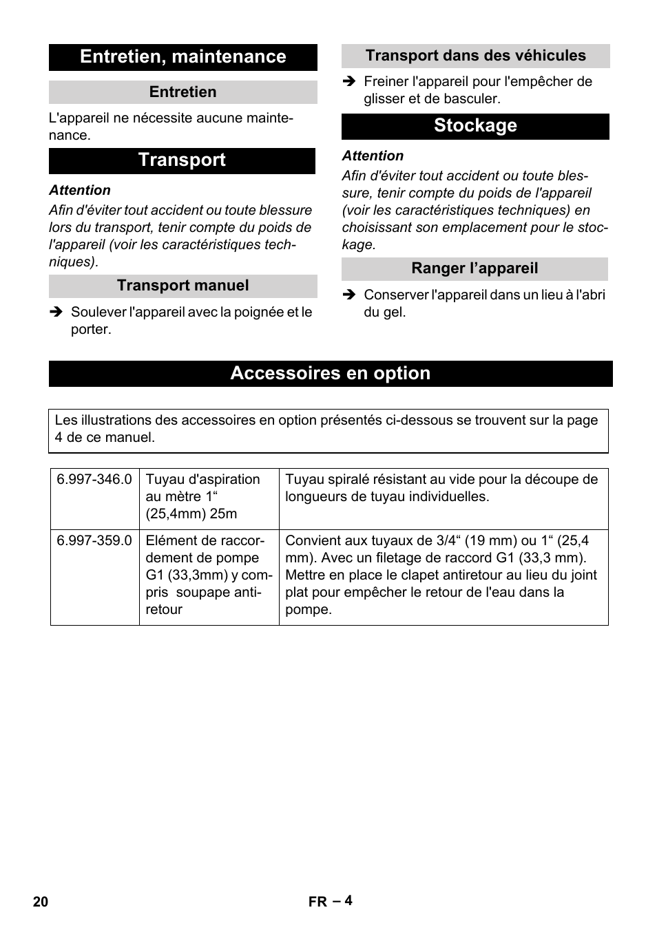 Entretien, maintenance, Entretien, Transport | Transport manuel, Transport dans des véhicules, Stockage, Ranger l’appareil, Accessoires en option | Karcher SCP 5000 User Manual | Page 20 / 168