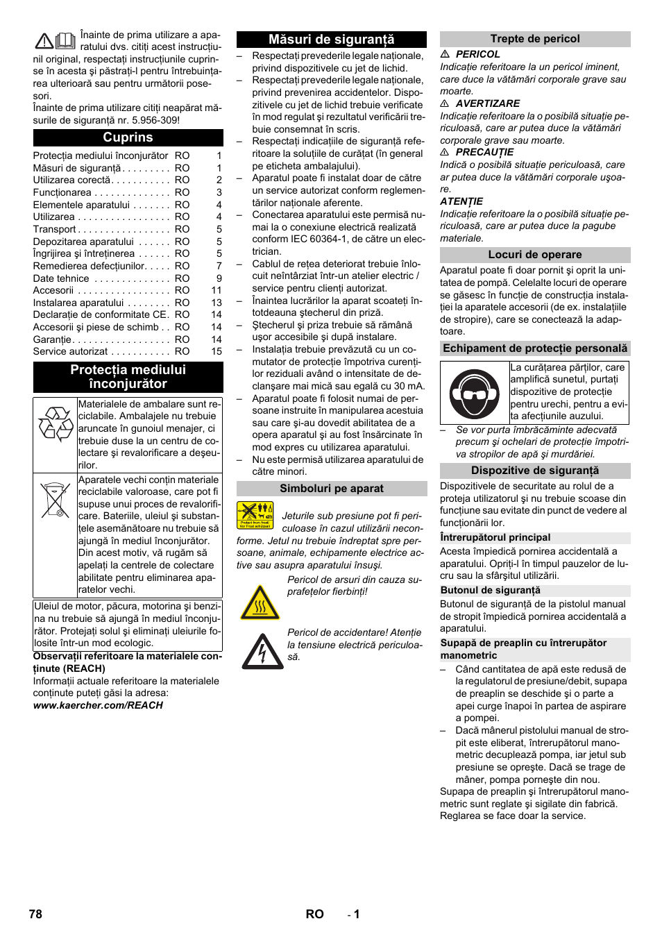 Româneşte, Cuprins, Protecţia mediului înconjurător | Măsuri de siguranţă, Simboluri pe aparat, Trepte de pericol, Locuri de operare, Echipament de protecţie personală, Dispozitive de siguranţă, Întrerupătorul principal | Karcher HD 13-12-4 ST User Manual | Page 78 / 156