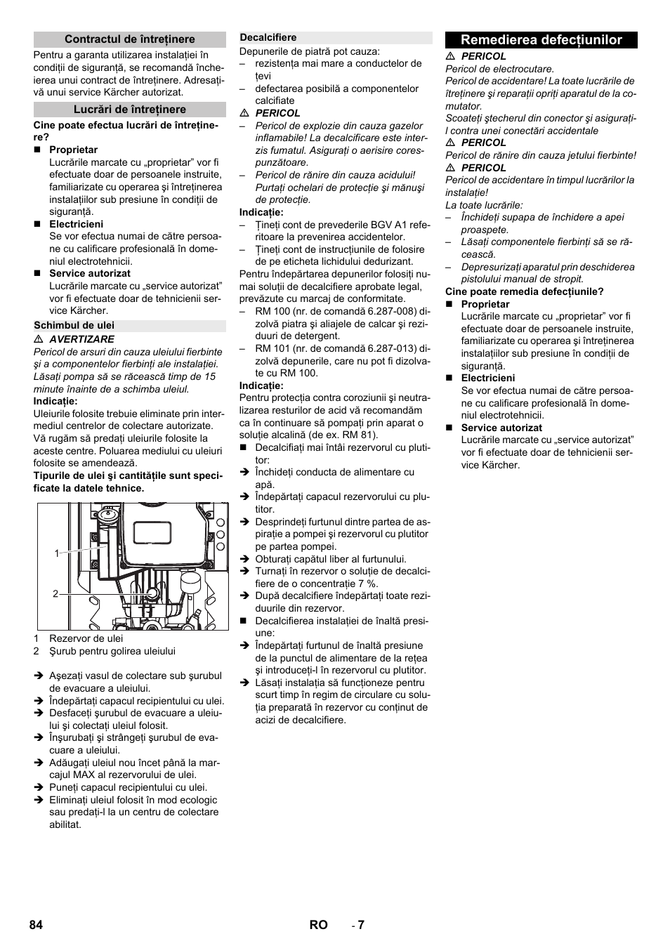 Contractul de întreţinere, Lucrări de întreţinere, Schimbul de ulei | Decalcifiere, Remedierea defecţiunilor | Karcher HD 13-12-4 ST User Manual | Page 84 / 156