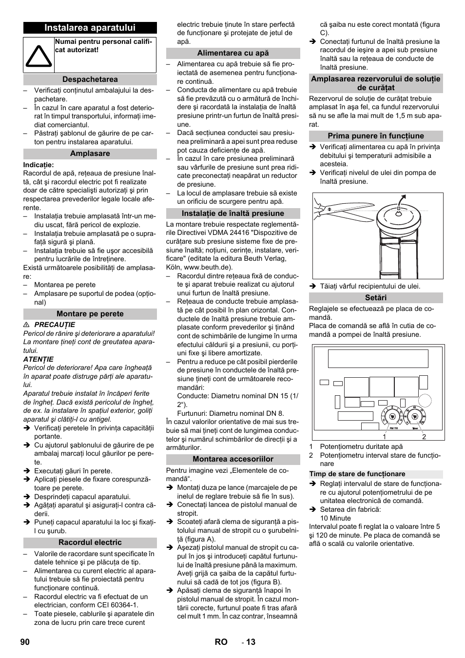 Instalarea aparatului, Despachetarea, Amplasare | Montare pe perete, Racordul electric, Alimentarea cu apă, Instalaţie de înaltă presiune, Montarea accesoriilor, Amplasarea rezervorului de soluţie de curăţat, Prima punere în funcţiune | Karcher HD 13-12-4 ST User Manual | Page 90 / 156