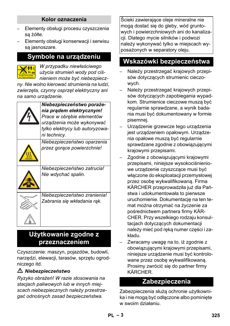 Symbole na urządzeniu, Użytkowanie zgodne z przeznaczeniem, Wskazówki bezpieczeństwa zabezpieczenia | Karcher HDS 7-12-4 M User Manual | Page 325 / 516