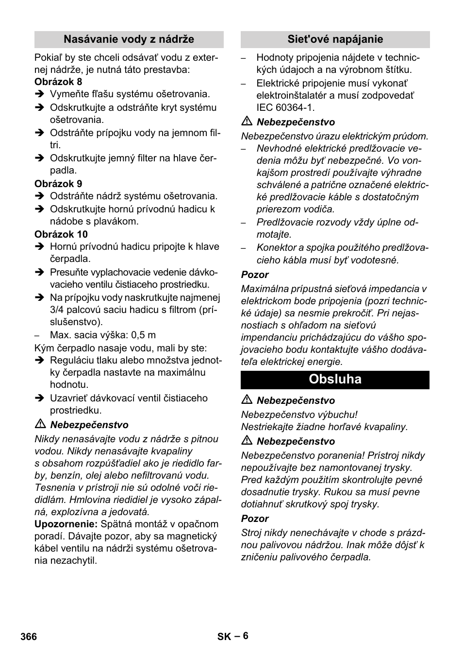 Obsluha | Karcher HDS 7-12-4 M User Manual | Page 366 / 516