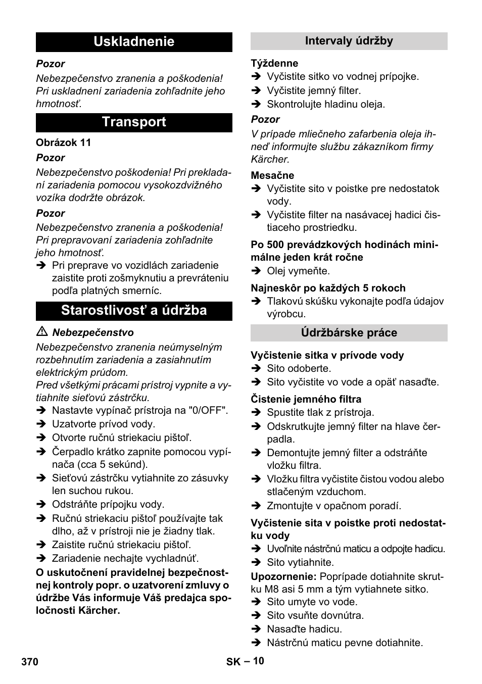 Uskladnenie transport starostlivosť a údržba | Karcher HDS 7-12-4 M User Manual | Page 370 / 516