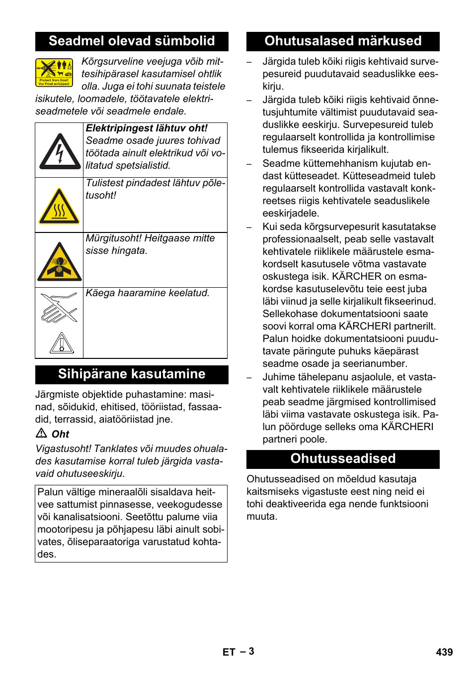 Seadmel olevad sümbolid, Sihipärane kasutamine, Ohutusalased märkused ohutusseadised | Karcher HDS 7-12-4 M User Manual | Page 439 / 516