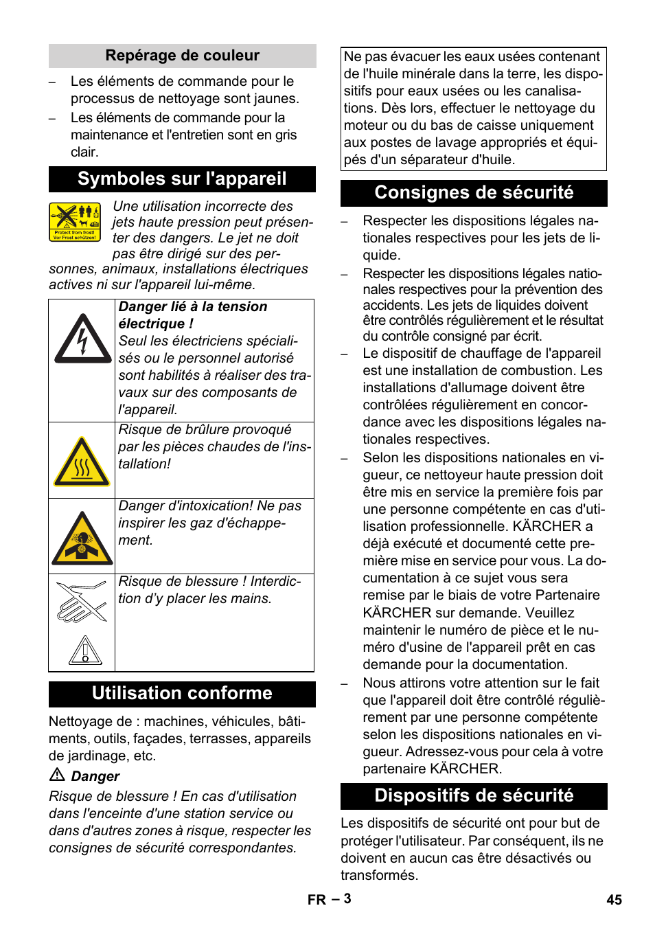 Symboles sur l'appareil, Utilisation conforme, Consignes de sécurité dispositifs de sécurité | Karcher HDS 7-12-4 M User Manual | Page 45 / 516