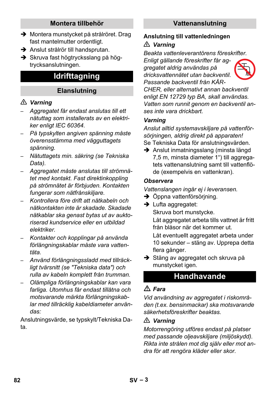 Montera tillbehör, Idrifttagning, Elanslutning | Vattenanslutning, Anslutning till vattenledningen, Handhavande | Karcher HD 10-15-4 Cage Food User Manual | Page 82 / 256