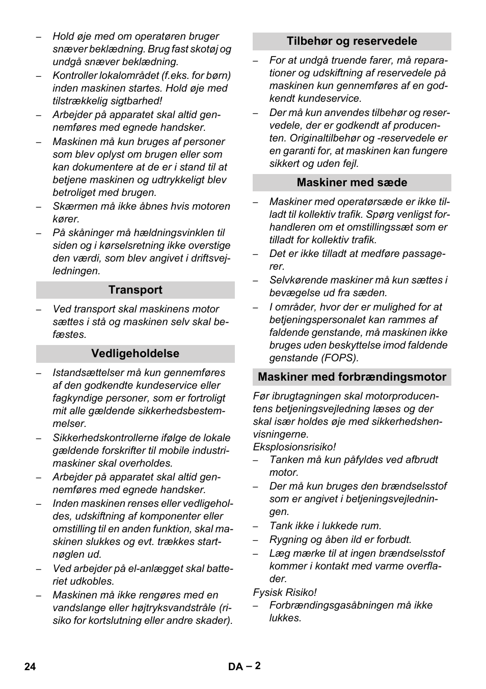 Transport, Vedligeholdelse, Tilbehør og reservedele | Maskiner med sæde, Maskiner med forbrændingsmotor | Karcher Sweepers and vacuum sweepers (Safety information) User Manual | Page 24 / 88