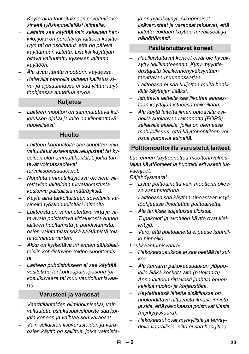 Kuljetus, Huolto, Varusteet ja varaosat | Päälläistuttavat koneet, Polttomoottorilla varustetut laitteet | Karcher Sweepers and vacuum sweepers (Safety information) User Manual | Page 33 / 88