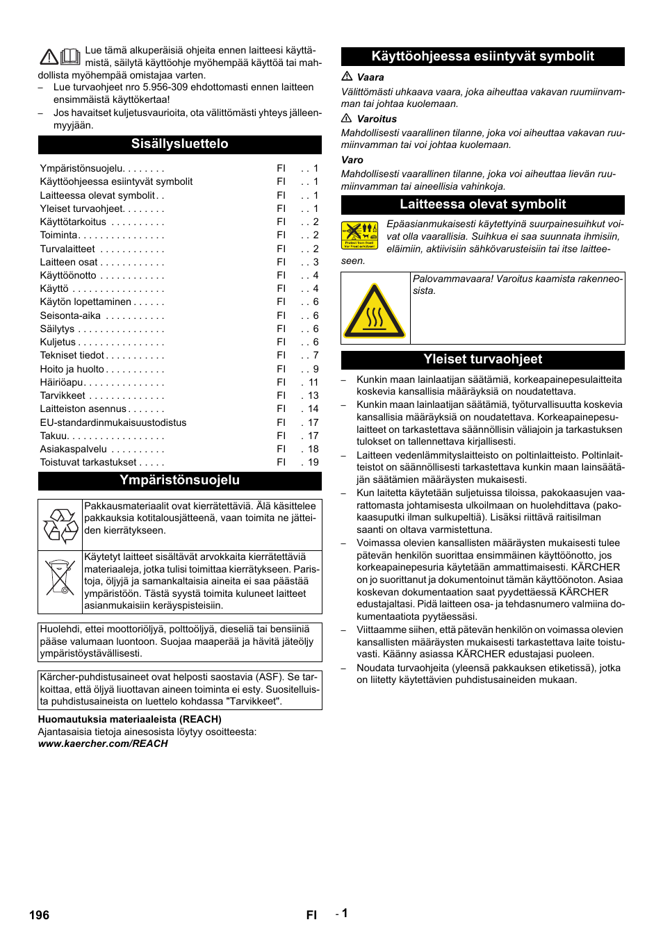 Suomi, Sisällysluettelo, Ympäristönsuojelu | Huomautuksia materiaaleista (reach), Www.kaercher.com/reach, Käyttöohjeessa esiintyvät symbolit, M vaara, N varoitus, Varo, Laitteessa olevat symbolit | Karcher HDS 9-14-4 ST User Manual | Page 196 / 450