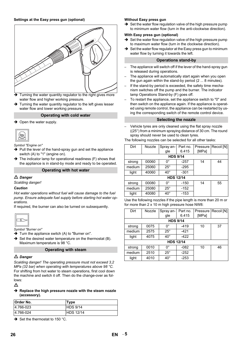 Settings at the easy press gun (optional), Operating with cold water, Open the water supply | Symbol "engine on, Operating with hot water, M danger, Scalding danger, Caution, Symbol "burner on, Turn the appliance switch (a) to "burner on | Karcher HDS 9-14-4 ST User Manual | Page 26 / 450