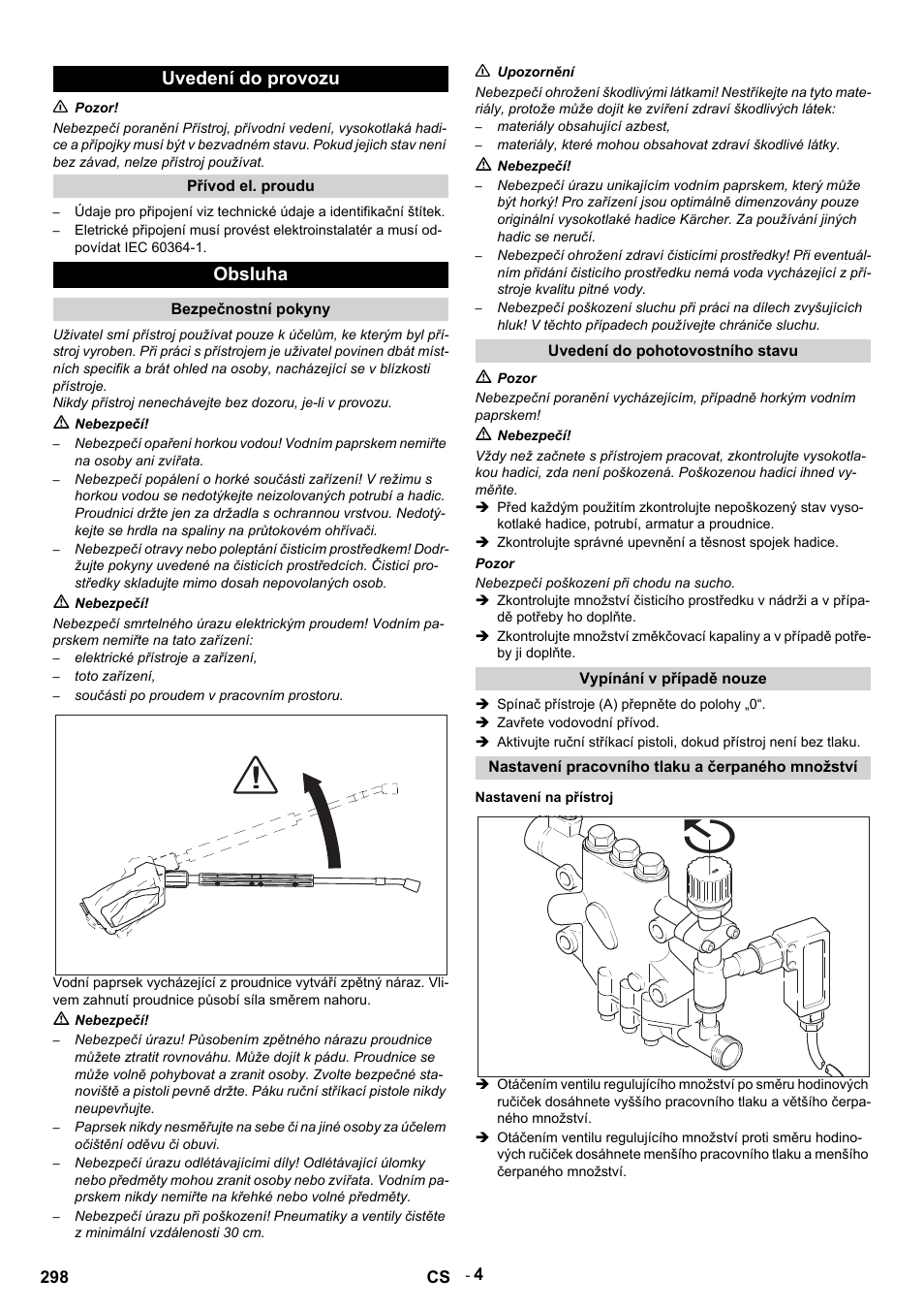 Uvedení do provozu, N pozor, Přívod el. proudu | Obsluha, Bezpečnostní pokyny, M nebezpečí, Elektrické přístroje a zařízení, Toto zařízení, Součásti po proudem v pracovním prostoru, N upozornění | Karcher HDS 9-14-4 ST User Manual | Page 298 / 450