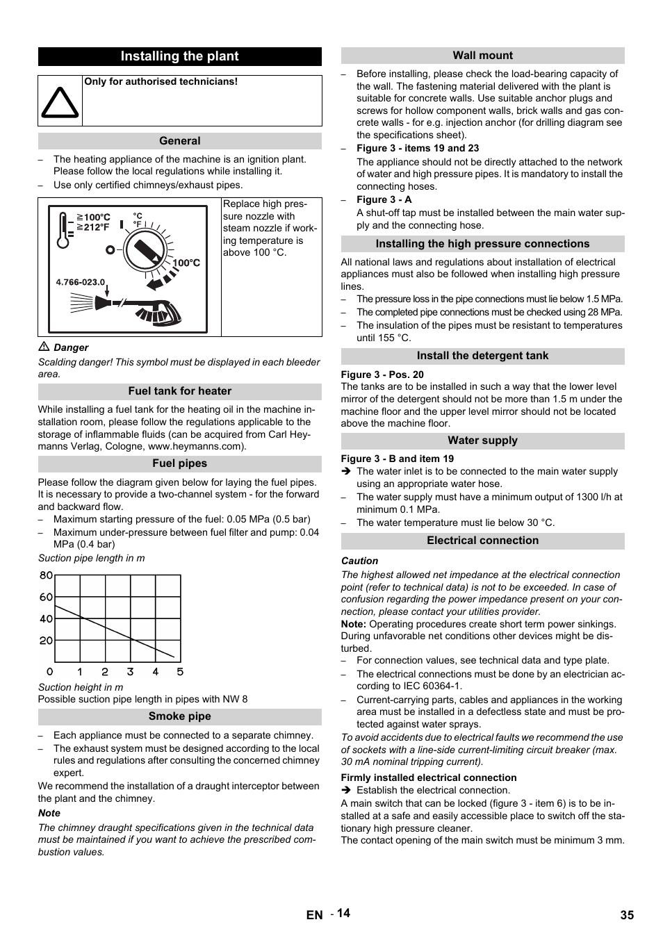 Installing the plant, Only for authorised technicians, General | Use only certified chimneys/exhaust pipes, M danger, Fuel tank for heater, Fuel pipes, Suction pipe length in m, Suction height in m, Possible suction pipe length in pipes with nw 8 | Karcher HDS 9-14-4 ST User Manual | Page 35 / 450