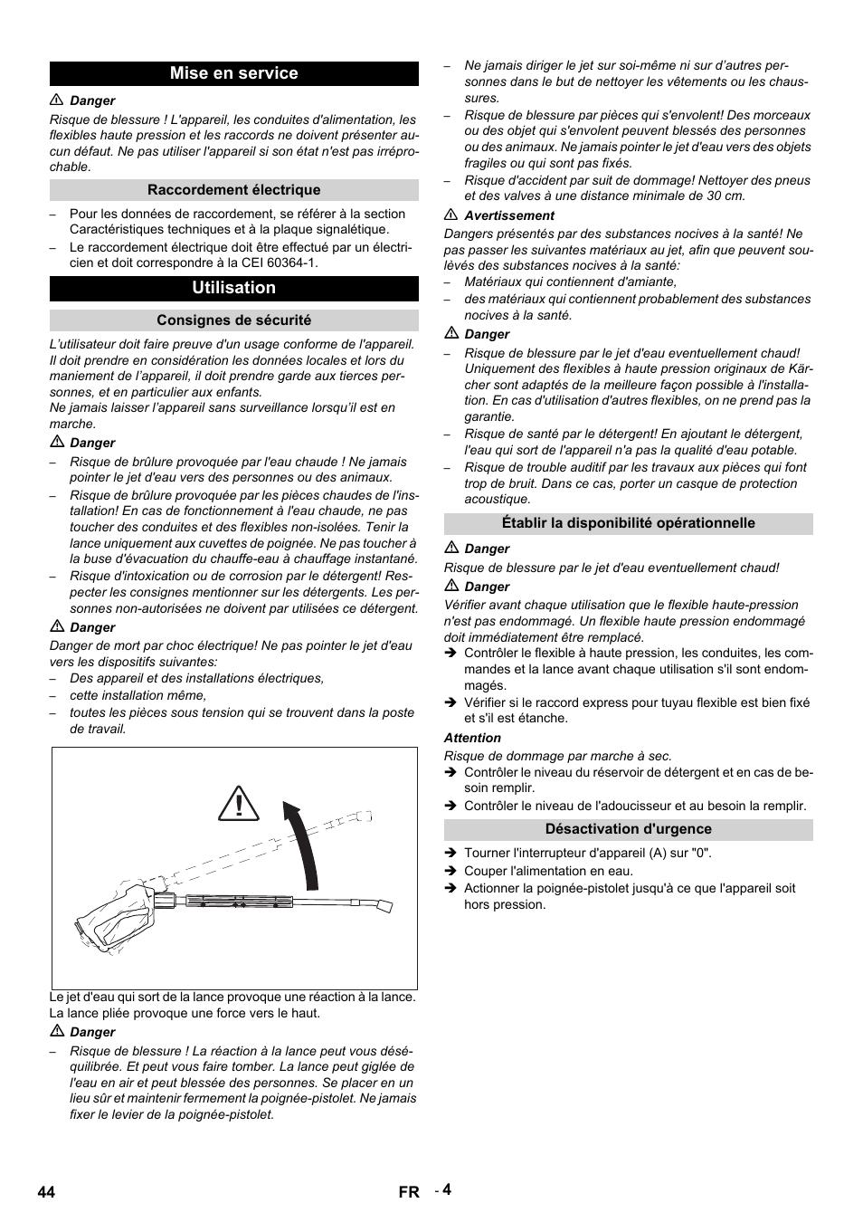 Mise en service, N danger, Raccordement électrique | Utilisation, Consignes de sécurité, M danger, Des appareil et des installations électriques, Cette installation même, N avertissement, Matériaux qui contiennent d'amiante | Karcher HDS 9-14-4 ST User Manual | Page 44 / 450