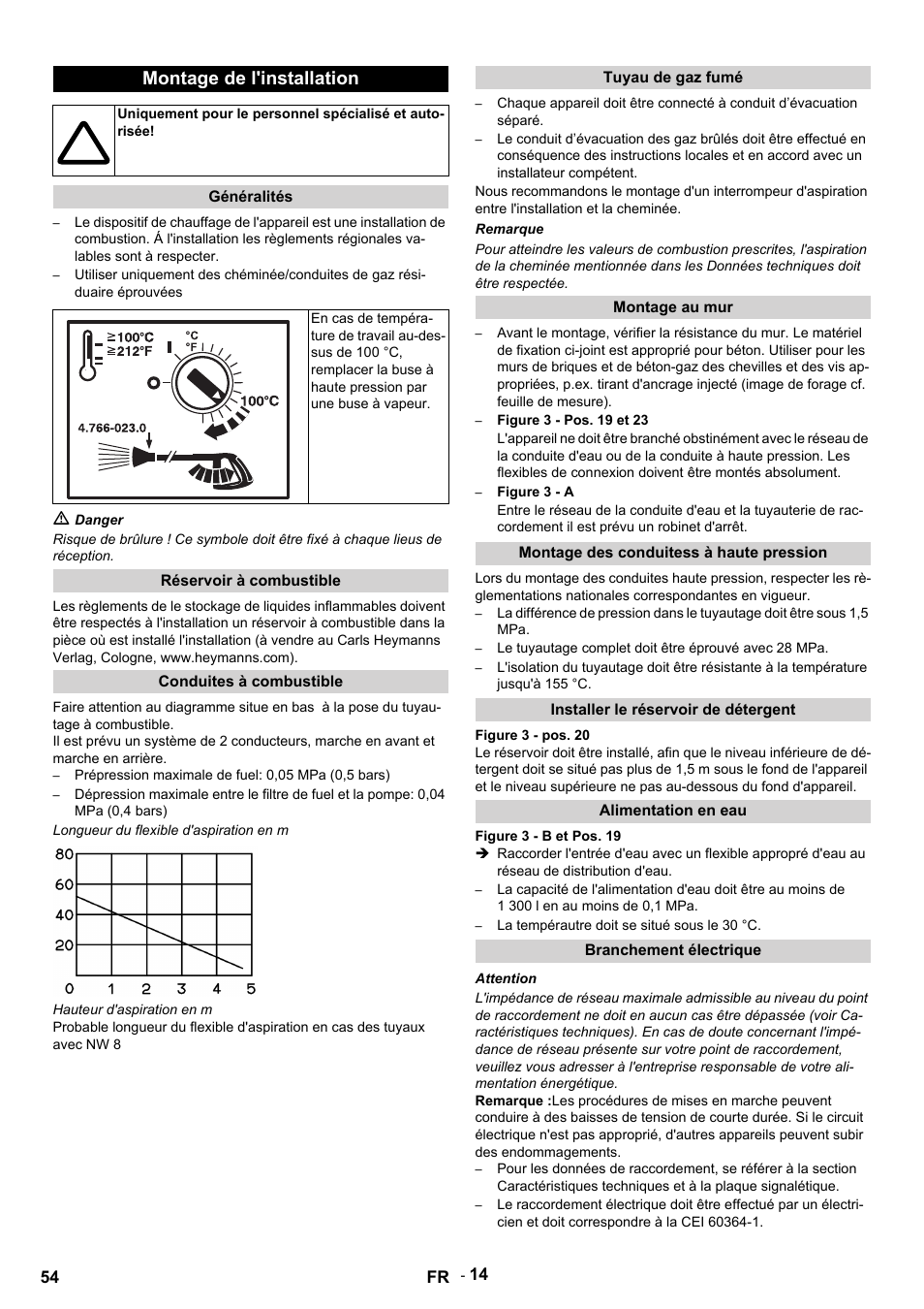 Montage de l'installation, Généralités, M danger | Réservoir à combustible, Conduites à combustible, Prépression maximale de fuel: 0,05 mpa (0,5 bars), Longueur du flexible d'aspiration en m, Hauteur d'aspiration en m, Tuyau de gaz fumé, Remarque | Karcher HDS 9-14-4 ST User Manual | Page 54 / 450