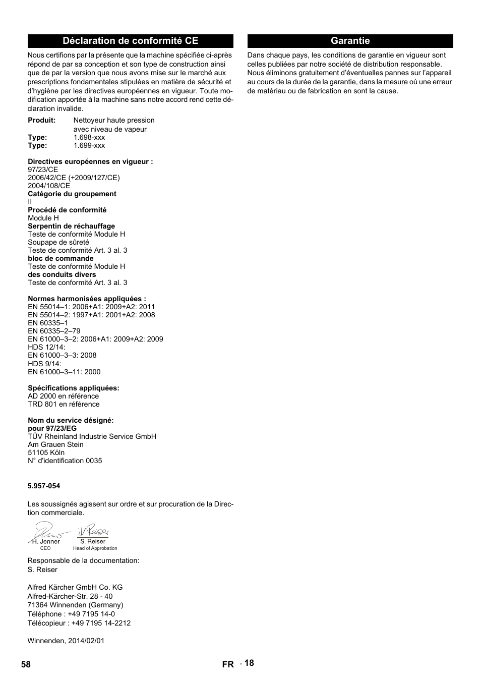 Déclaration de conformité ce, Produit, Nettoyeur haute pression avec niveau de vapeur | Type, Directives européennes en vigueur, 97/23/ce, 2006/42/ce (+2009/127/ce), 2004/108/ce, Catégorie du groupement, Procédé de conformité | Karcher HDS 9-14-4 ST User Manual | Page 58 / 450