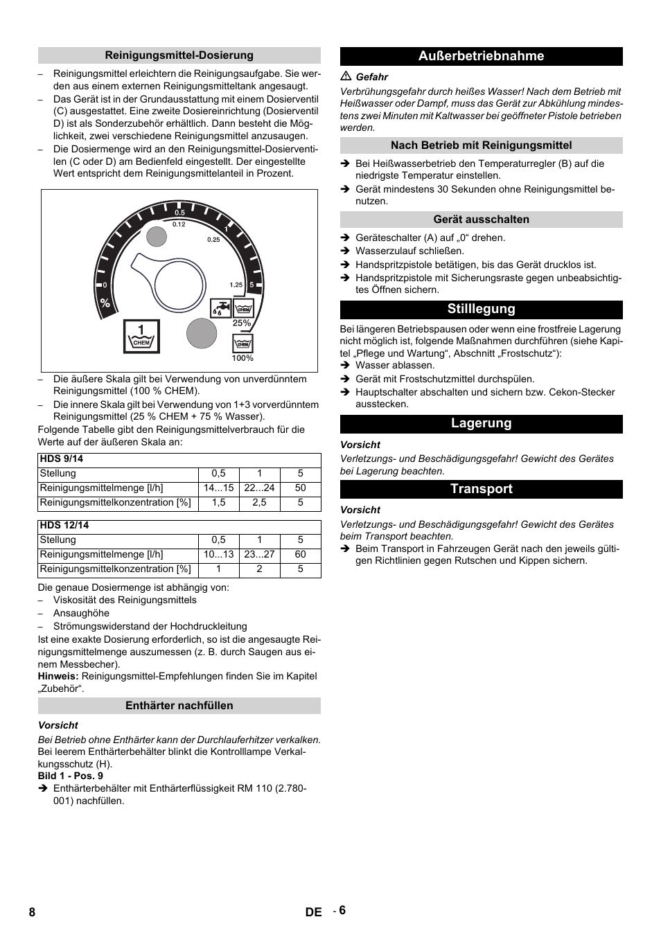 Reinigungsmittel-dosierung, Hds 9/14, Stellung | Reinigungsmittelmenge [l/h, Reinigungsmittelkonzentration, Hds 12/14, Die genaue dosiermenge ist abhängig von, Viskosität des reinigungsmittels, Ansaughöhe, Strömungswiderstand der hochdruckleitung | Karcher HDS 9-14-4 ST User Manual | Page 8 / 450