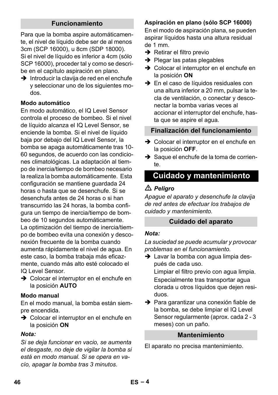 Funcionamiento, Modo automático, Modo manual | Aspiración en plano (sólo scp 16000), Finalización del funcionamiento, Cuidado y mantenimiento, Cuidado del aparato, Mantenimiento | Karcher SCP 16000 IQ Level Sensor User Manual | Page 46 / 76