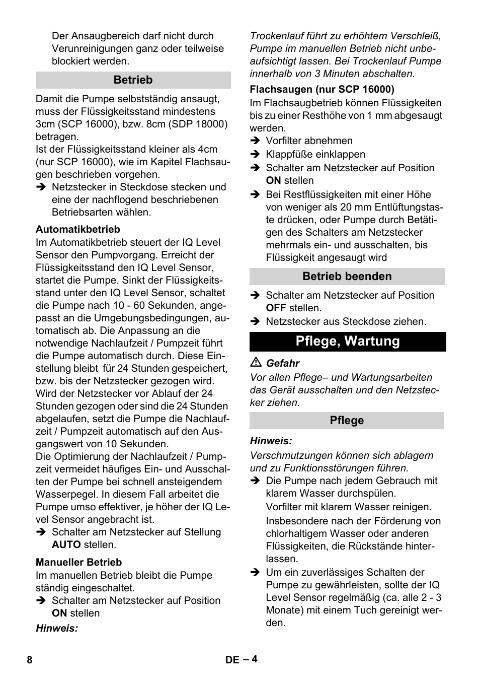 Betrieb, Automatikbetrieb, Manueller betrieb | Flachsaugen (nur scp 16000), Betrieb beenden, Pflege, wartung, Pflege | Karcher SCP 16000 IQ Level Sensor User Manual | Page 8 / 76