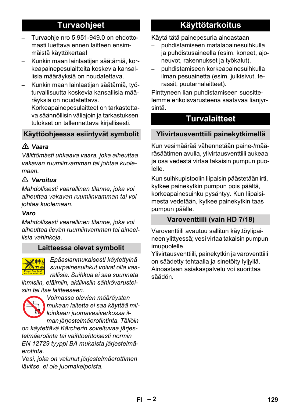 Turvaohjeet, Käyttötarkoitus turvalaitteet | Karcher HD 6-12-4 CX Plus User Manual | Page 129 / 364