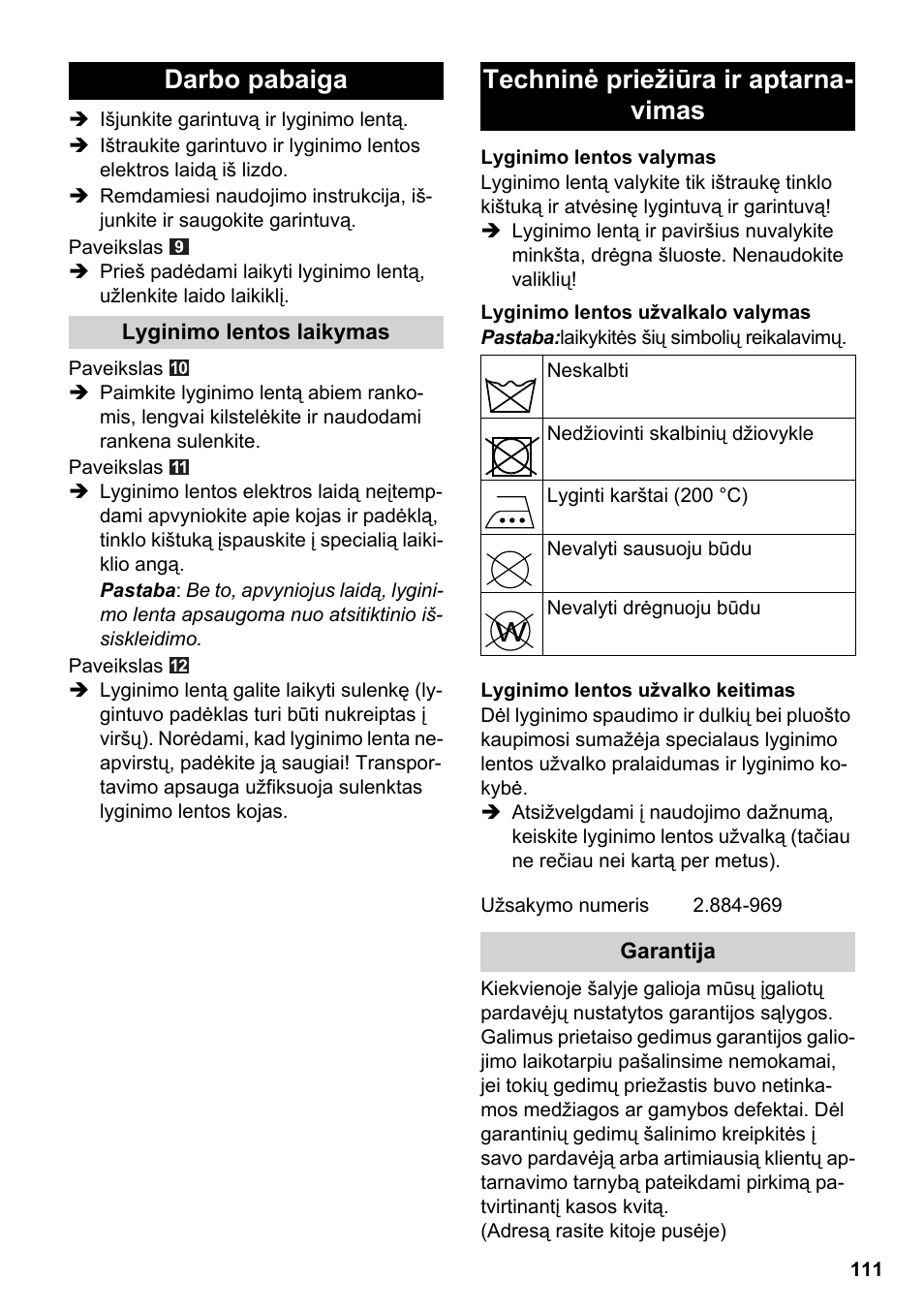 Darbo pabaiga, Techninė priežiūra ir aptarna- vimas | Karcher Stirerie SI 2-600 CB User Manual | Page 111 / 120