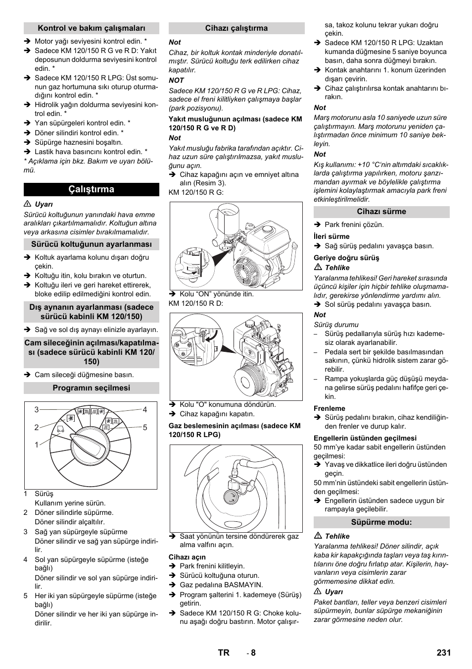 Çalıştırma | Karcher KM 120-150 R D User Manual | Page 231 / 300